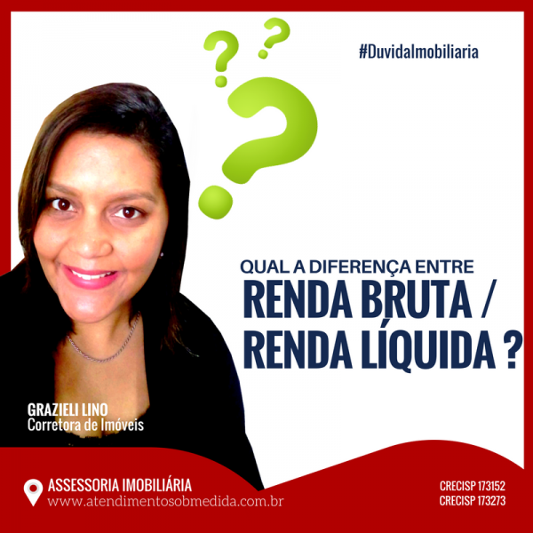 Qual a diferena entre RENDA BRUTA e RENDA LQUIDA?