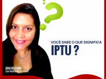 Voc sabe o que significa IPTU?