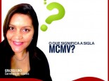 Qual o significado da sigla MCMV?