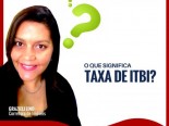 Taxa de ITBI o que significa?